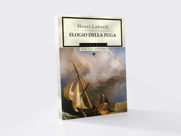 Elogio della Fuga di Henri Laborit Henri-Laborit-Elogio-Della-Fuga